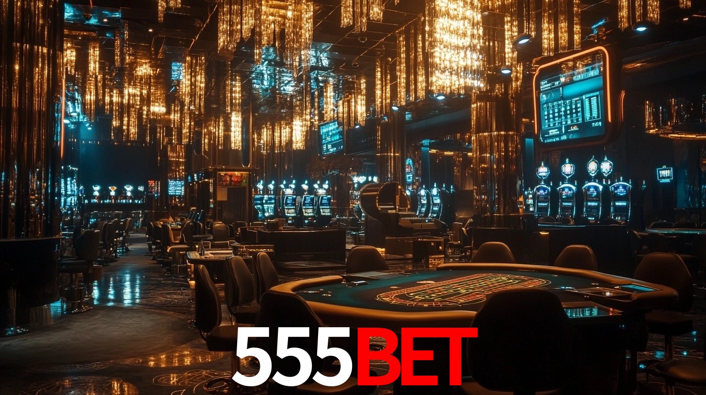 555bet - Cassino site oficial do - 555bet.com